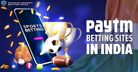 betting sites accepting paytm - Paytm betting